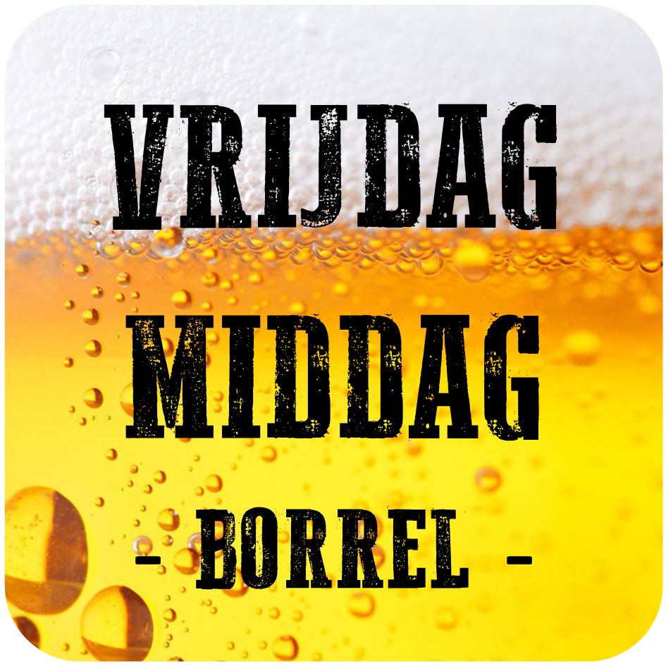 Vrijdagmiddag Borrel Alert